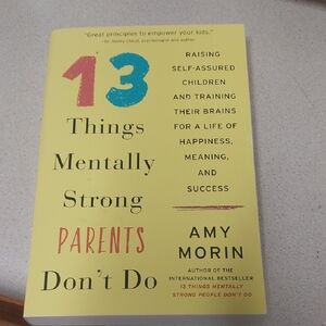 13 Things Mentally Strong Parents Don't Do Book
